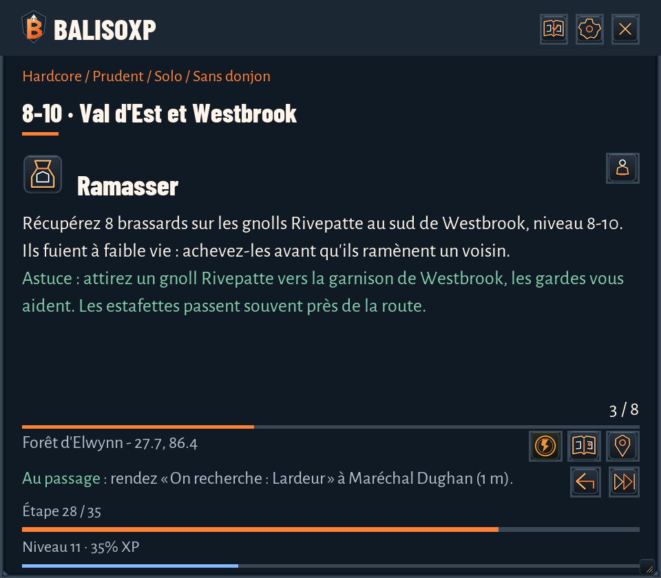 Panneau BalisoXP 0.28 en français : étape de route, astuce verte et rappel Au passage d’une quête terminée à proximité.